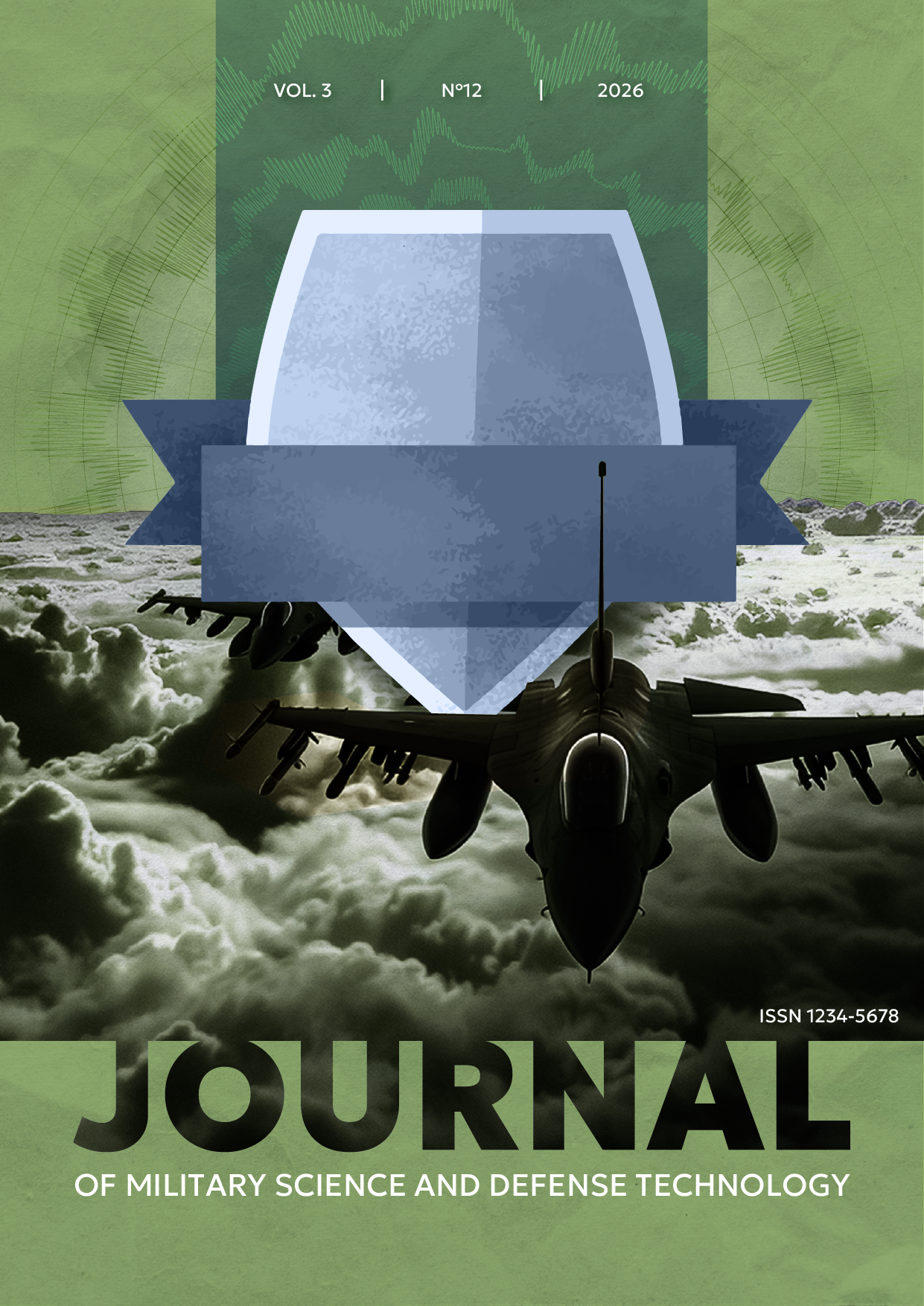 Journal of Military Science and Defense Technology